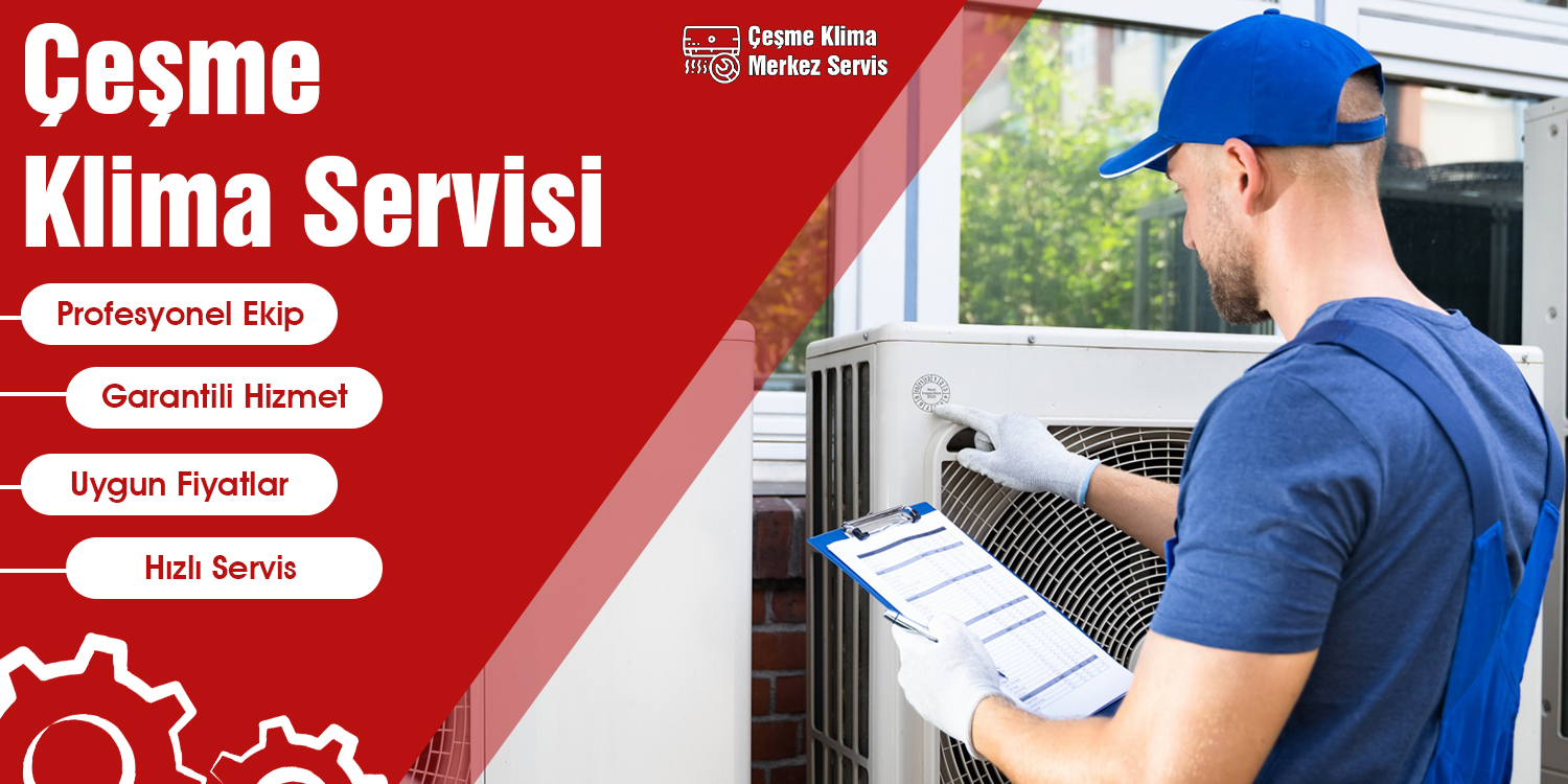 Çeşme Klima Servisi Hizmeti